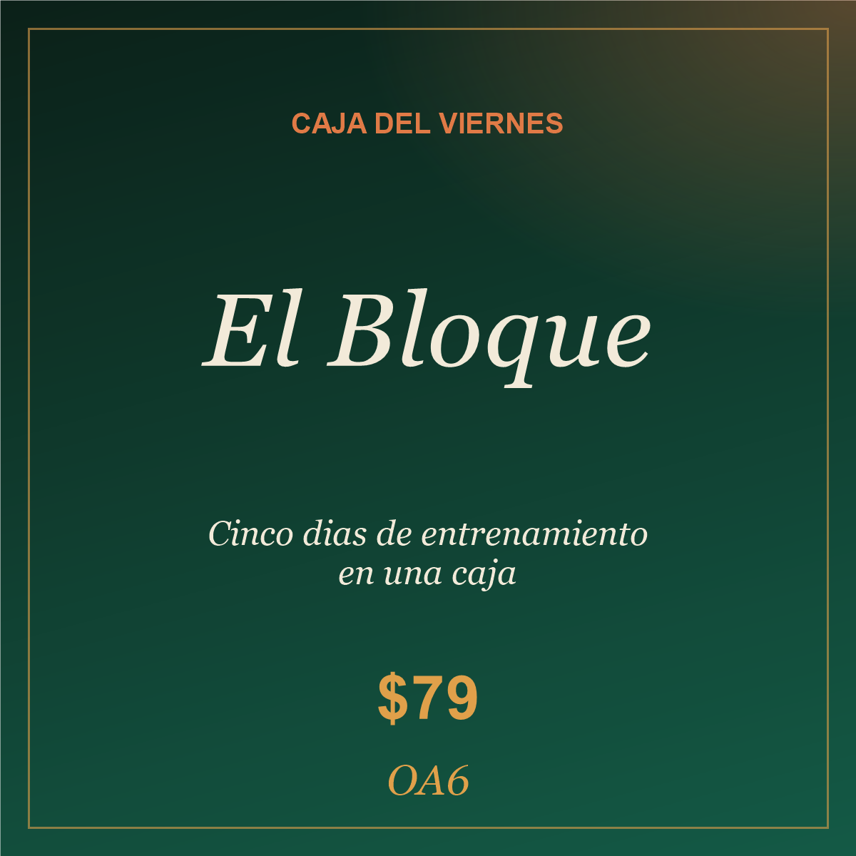 El Bloque — Caja del Viernes OA6